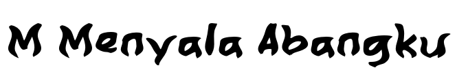 M Menyala Abangku Font Image