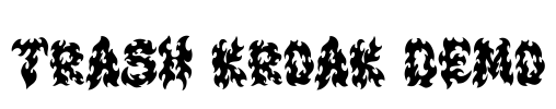 Trash Kroak DEMO Font Image