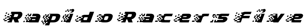 Rapido Racers Five Font Image