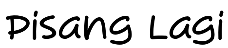 Pisang Lagi Font Image