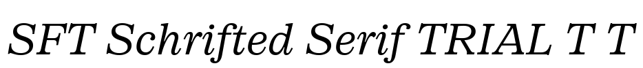 SFT Schrifted Serif TRIAL T T Font Image