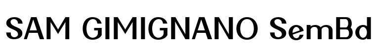 SAM GIMIGNANO SemBd Font Image