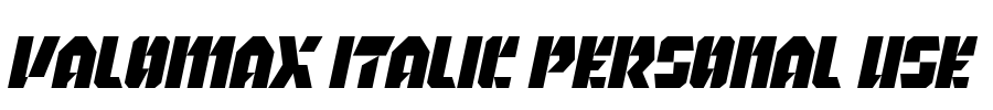 Valomax Italic Personal Use