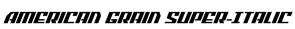 American Grain Super-Italic Font Image