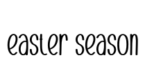 Easter Season Font Image