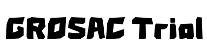 GROSAC Trial Font Image