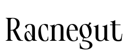 Racnegut Font Image