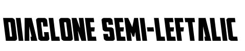 DiaClone Semi-Leftalic Font Image