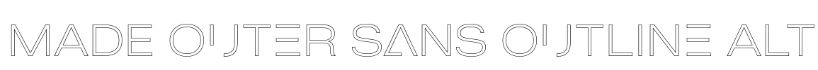 MADE Outer Sans Outline Alt Font Image
