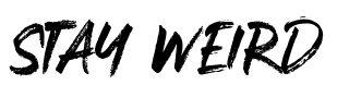 Stay Weird Font Image