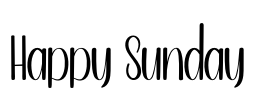 Happy Sunday Font Image