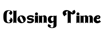 Closing Time Font Image