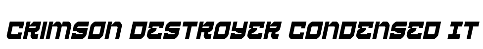 Crimson Destroyer Condensed It Font Image