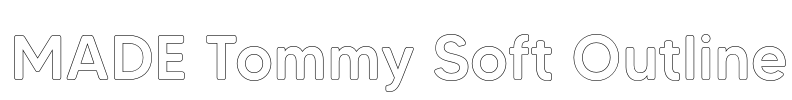 MADE Tommy Soft Outline Font Image