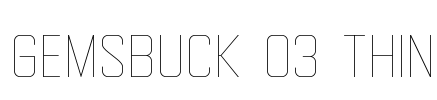 Gemsbuck 03 Thin Font Image