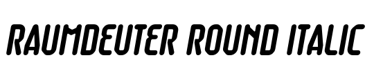 Raumdeuter Round Italic Font Image