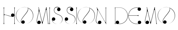 HOMISSION DEMO Font Image