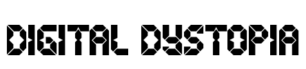 Digital Dystopia Font Image