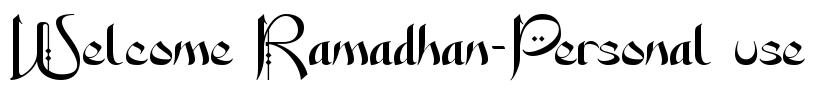 Welcome Ramadhan-Personal use Font Image