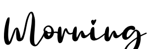 Morning Font Image