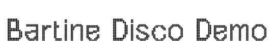 Bartine Disco Demo Font Image