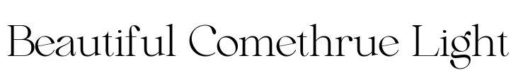 Beautiful Comethrue Light Font Image