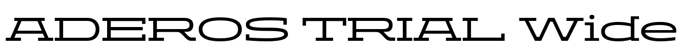 ADEROS TRIAL Wide Font Image