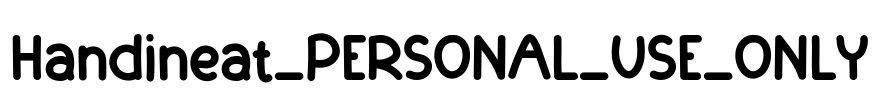 Handineat_PERSONAL_USE_ONLY Font Image