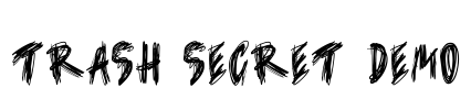 Trash Secret DEMO Font Image