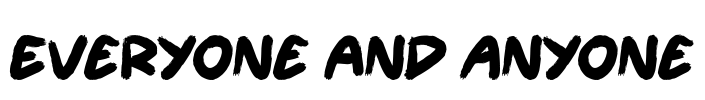 Everyone and Anyone Font Image