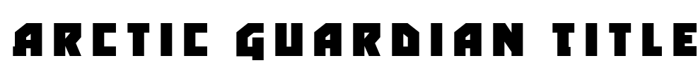 Arctic Guardian Title Font Image