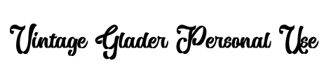 Vintage Glader Personal Use Font Image