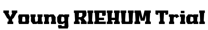 Young RIEHUM Trial Font Image