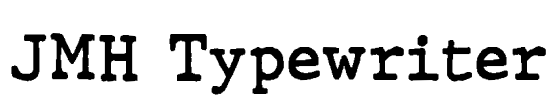 JMH Typewriter Font Image