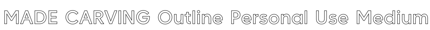 MADE CARVING Outline Personal Use Medium Font Image