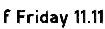 f Friday 11.11 Font Image
