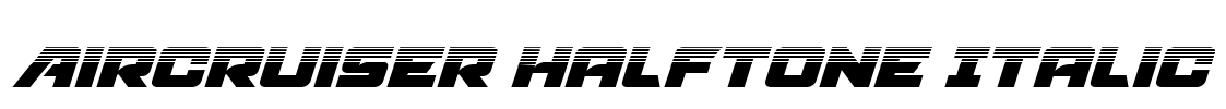 Aircruiser Halftone Italic Font Image