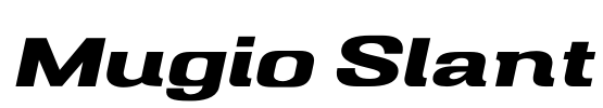 Mugio Slant Font Image