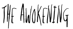 The Awokening Font Image