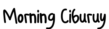 Morning Ciburuy Font Image