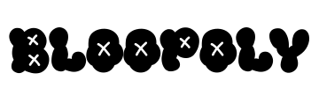Bloopoly Font Image