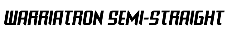 Warriatron Semi-Straight Font Image