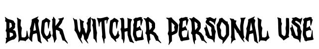 Black Witcher Personal Use Font Image