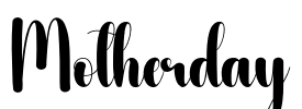Motherday Font Image