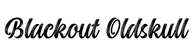 Blackout Oldskull Font Image