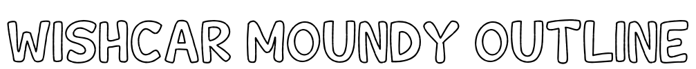 Wishcar Moundy Outline Font Image