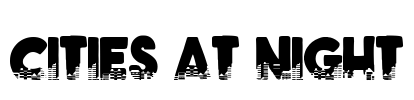 Cities at Night Font Image