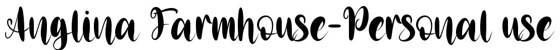 Anglina Farmhouse-Personal use Font Image