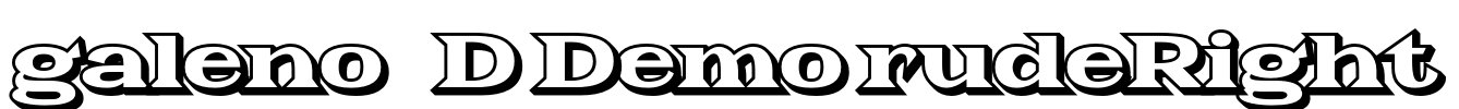 galeno 3D Demo rudeRight Font Image