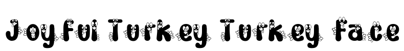 Joyful Turkey Turkey Face Font Image